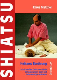 Produktbild: Shiatsu - Heilsame Berührung
