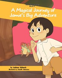 Produktbild: A Magical Journey of Jamie's Big Adventure (Ten Minute Tales, #4)