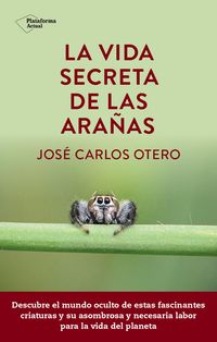 Produktbild: La vida secreta de las ara&ntilde;as