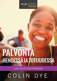 Produktbild: Palvonta Hengess&auml; ja totuudessa