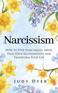 Produktbild: Dyer, J: Narcissism