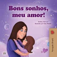 Produktbild: Sweet Dreams, My Love (Portuguese Children's Book for Kids -Brazil)