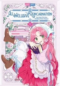 Produktbild: All Inclusive Reincarnation - Vorz&uuml;ge f&uuml;r eine Heldin erster Klasse 01
