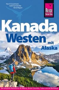 Produktbild: Reise Know-How Reisef&uuml;hrer Kanada Westen mit Alaska