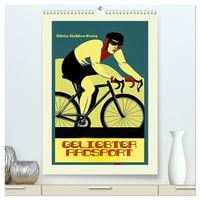 Produktbild: Geliebter Radsport (hochwertiger Premium Wandkalender 2027 DIN A2 hoch), Kunstdruck in Hochglanz