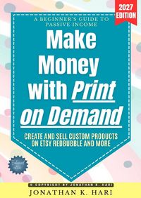 Produktbild: Make Money with Print on Demand: