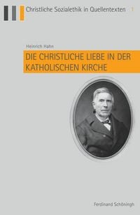 Produktbild: Die christliche Liebe in der katholischen Kirche