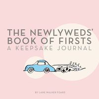 Produktbild: Foard, L: Newlyweds' Book of Firsts