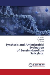 Produktbild: Synthesis and Antimicrobial Evaluation of Benzimidazolium Salicylate