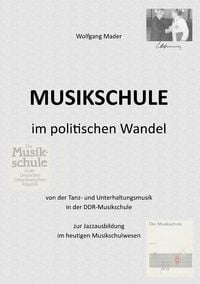 Produktbild: Musikschule im politischen Wandel