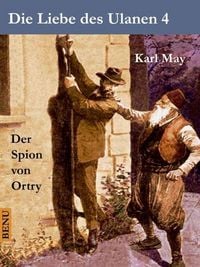 Produktbild: Die Liebe des Ulanen 4 Der Spion von Ortry