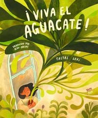 Produktbild: &iexcl;Viva el aguacate!: (Spanish Edition)