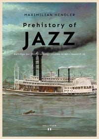 Produktbild: Prehistory of Jazz