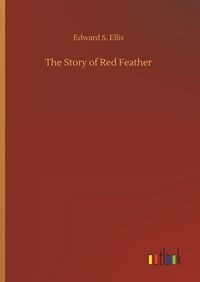 Produktbild: The Story of Red Feather