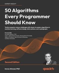 Produktbild: 50 Algorithms Every Programmer Should Know - Second Edition