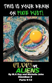 Produktbild: Elves vs. Aliens: Omnibus 3, Parts 9-12