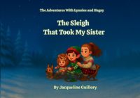 Produktbild: The Sleigh That Took My Sister