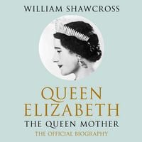 Produktbild: Queen Elizabeth the Queen Mother