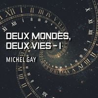 Produktbild: Deux mondes, deux vies, tome 1