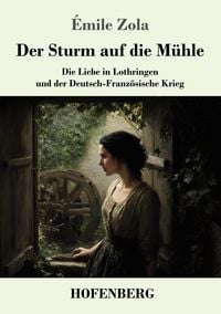 Produktbild: Der Sturm auf die M&uuml;hle