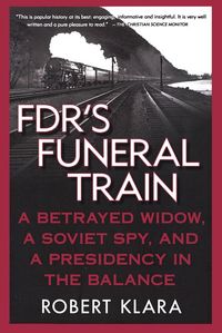 Produktbild: FDR's Funeral Train