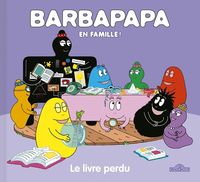 Produktbild: Barbapapa en famille ! Le livre perdu