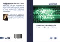 Produktbild: Zam&oacute;wienia publiczne i rozw&oacute;j mikro- i ma&iquest;ych przedsi&iquest;biorstw