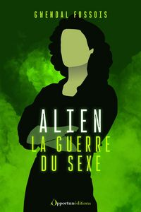 Produktbild: Alien : aux sources du f&eacute;minisme