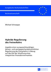 Produktbild: Hybride Regulierung des Freiverkehrs