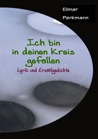 Produktbild: Ich bin in deinen Kreis gefallen