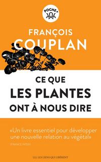 Produktbild: Ce que les plantes ont &agrave; nous dire