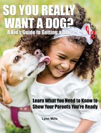 Produktbild: So You Really Want a Dog?