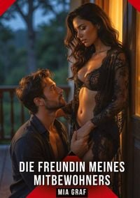 Produktbild: Die Freundin meines Mitbewohners
