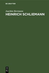 Produktbild: Heinrich Schliemann