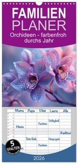 Produktbild: Familienplaner 2026 - Orchideen - farbenfroh durchs Jahr mit 5 Spalten (Wandkalender, 21 x 45 cm) CALVENDO