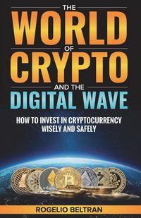 Produktbild: The World of Crypto and The Digital Wave