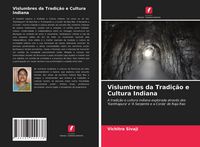Produktbild: Vislumbres da Tradi&ccedil;&atilde;o e Cultura Indiana