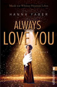 Bild vom Artikel Always love you (Ikonen ihrer Zeit 10) vom Autor Hanna Faber