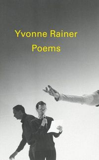 Produktbild: Rainer, Y: Poems by Yvonne Rainer