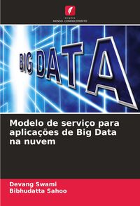 Produktbild: Modelo de servi&ccedil;o para aplica&ccedil;&otilde;es de Big Data na nuvem