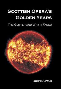 Produktbild: Scottish Opera's Golden Years