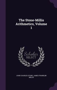 Produktbild: The Stone-Millis Arithmetics, Volume 1