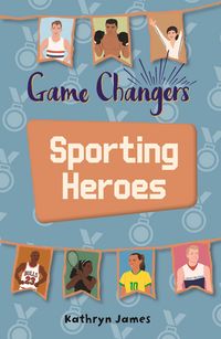 Produktbild: Reading Planet KS2 - Game-Changers: Sporting Heroes - Level 7: Saturn/Blue-Red band