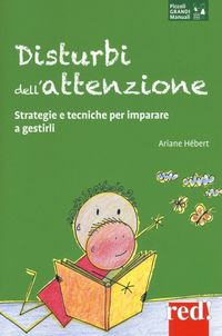 Produktbild: Disturbi dell'attenzione. Strategie e tecniche per imparare a gestirli