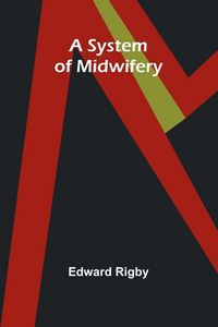 Produktbild: A System of Midwifery