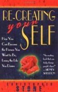 Produktbild: Stone, C: Re-creating Your Self
