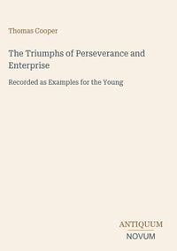 Produktbild: The Triumphs of Perseverance and Enterprise