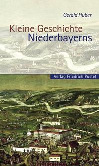 Produktbild: Kleine Geschichte Niederbayerns