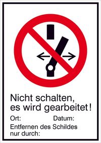 Produktbild: Verbotsschild Nicht schalten es wird gearbeitet Kunststoff (B x H) 131 mm x 185 mm ISO 7010 1 St.