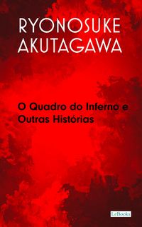Produktbild: O Quadro do Inferno e Outras Hist&oacute;rias